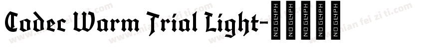 Codec Warm Trial Light字体转换